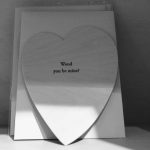 Wood you be mine